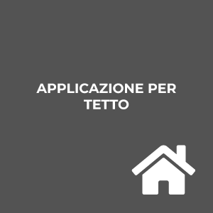 APPLICAZIONE PER TETTO